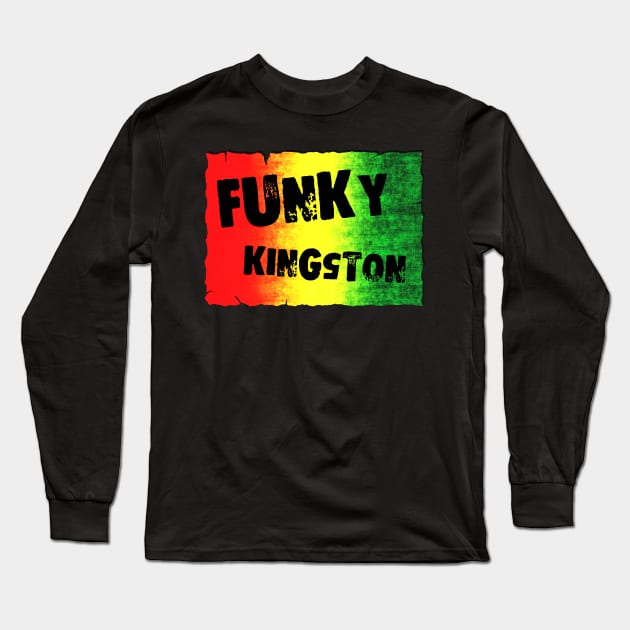 Funky Kingston Long Sleeve T-Shirt by Erena Samohai